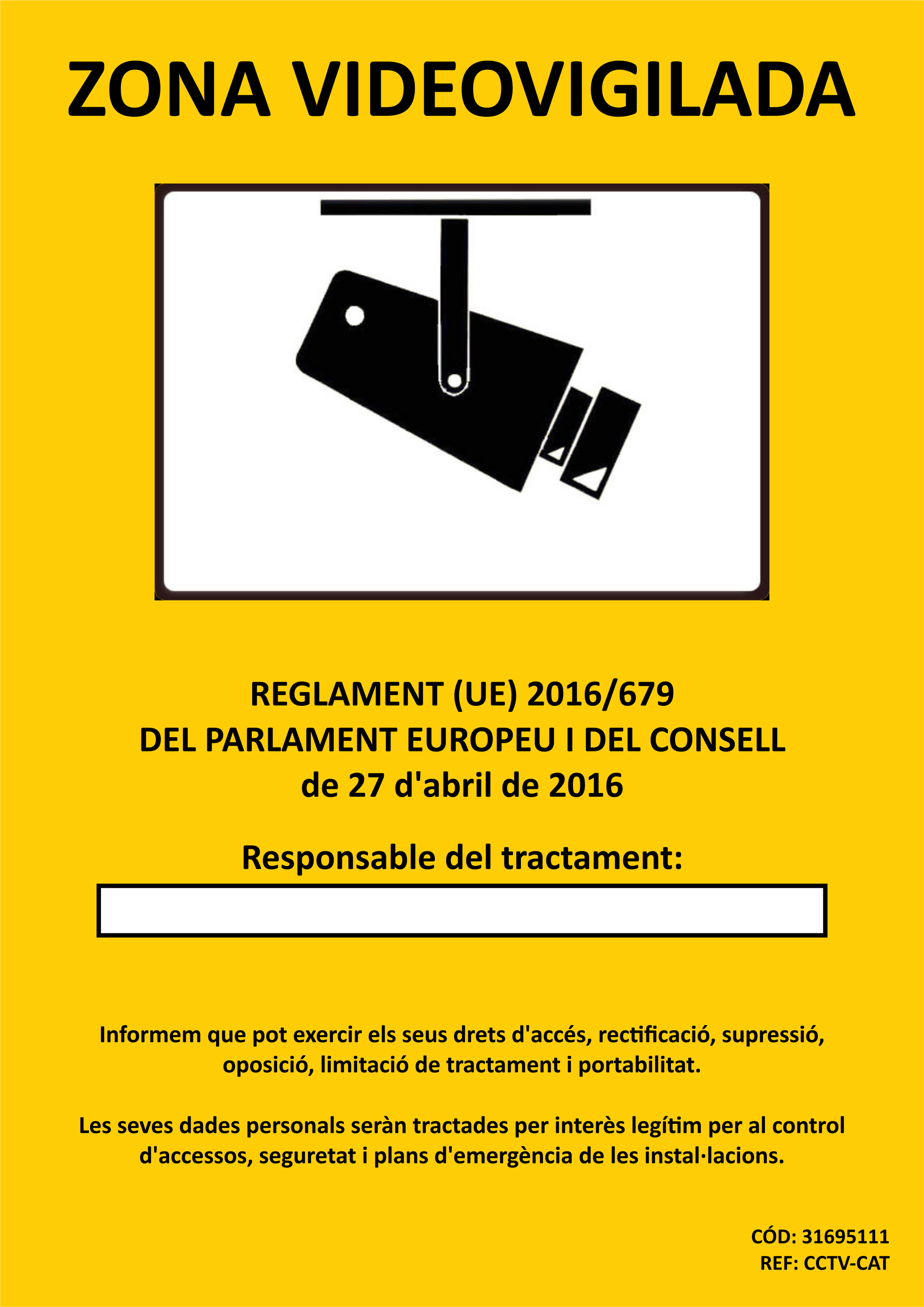CARTEL HOMOLOGADO CCTV-CAT Z.VIDEOVIGILADA